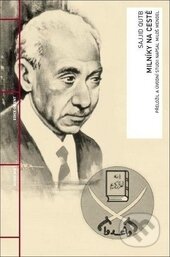 Kniha: Milníky na cestě (Sajjid Qutb). Academia, 2013 Kniha: Milníky na cestě (Sajjid Qutb). Academia, 2013