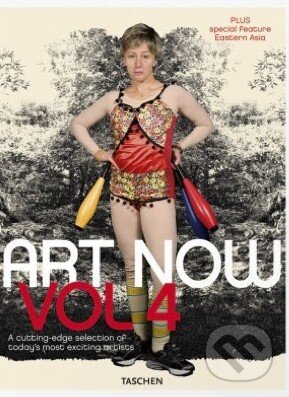 Kniha: Art Now! Vol. 4 (Hans Werner Holzwarth). Taschen, 2013 Kniha: Art Now! Vol. 4 (Hans Werner Holzwarth). Taschen, 2013
