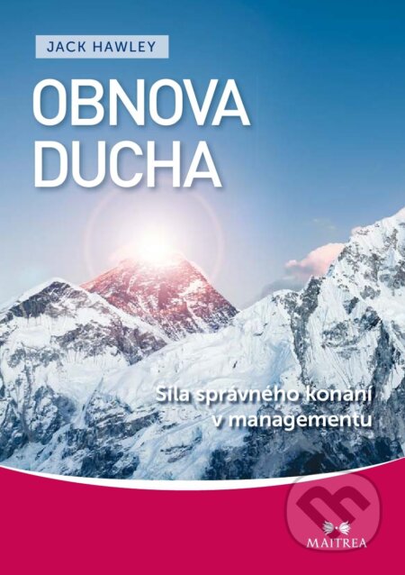 Kniha: Obnova ducha (Jack Hawley). Maitrea, 2013 Kniha: Obnova ducha (Jack Hawley). Maitrea, 2013