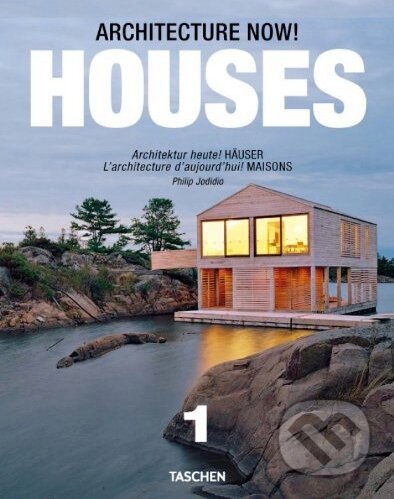 Kniha: Architecture Now! Houses 1 (Philip Jodidio). Taschen, 2013 Kniha: Architecture Now! Houses 1 (Philip Jodidio). Taschen, 2013