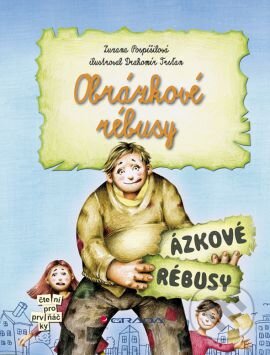 Kniha: Obrázkové rébusy (Zuzana Pospíšilová). Grada, 2012 Kniha: Obrázkové rébusy (Zuzana Pospíšilová). Grada, 2012