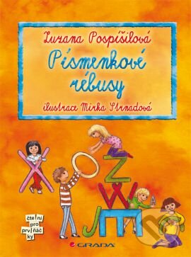 Kniha: Písmenkové rébusy (Zuzana Pospíšilová). Grada, 2012 Kniha: Písmenkové rébusy (Zuzana Pospíšilová). Grada, 2012