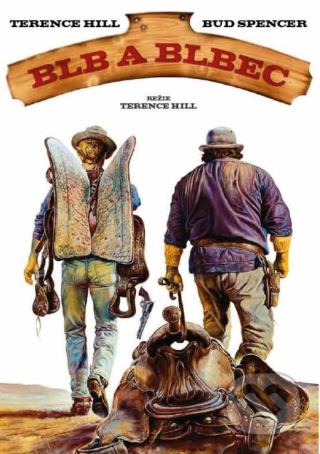 Film: Blb a blbec (T. Hill) (). Hollywood, 2013 Film: Blb a blbec (T. Hill) (). Hollywood, 2013