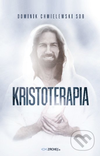 Kniha: Kristoterapia (Dominik Chmielewski), 2022 Kniha: Kristoterapia (Dominik Chmielewski), 2022