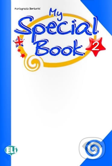 Kniha: The Magic Book 2: Special Book + Audio CD (Paolo Lotti a Mariagrazia Bertarini). Eli, 2009 Kniha: The Magic Book 2: Special Book + Audio CD (Paolo Lotti a Mariagrazia Bertarini). Eli, 2009