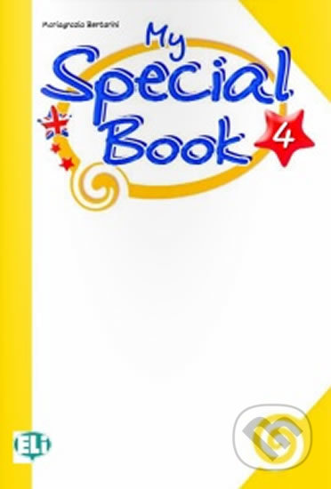The Magic Book 4: Special Book + Audio CD - Paolo Lotti, Mariagrazia Bertarini, Eli, 2010
