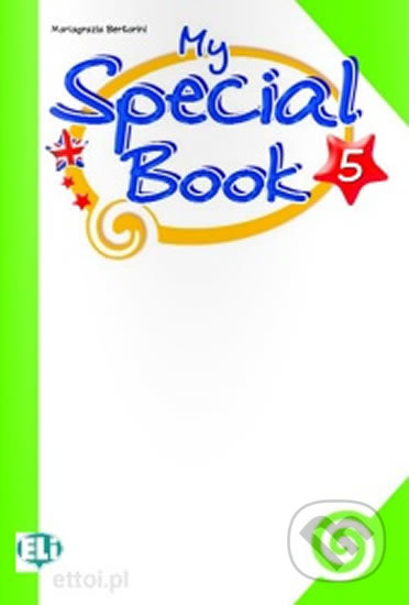 Kniha: The Magic Book 5: Special Book + Audio CD (Paolo Lotti a Mariagrazia Bertarini). Eli, 2011 Kniha: The Magic Book 5: Special Book + Audio CD (Paolo Lotti a Mariagrazia Bertarini). Eli, 2011
