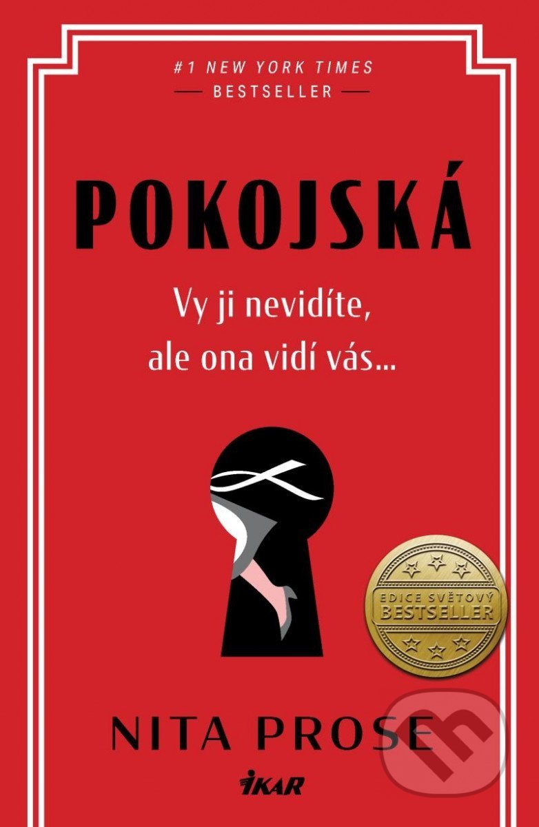Kniha: Pokojská (Nita Prose). Ikar CZ, 2022 Kniha: Pokojská (Nita Prose). Ikar CZ, 2022