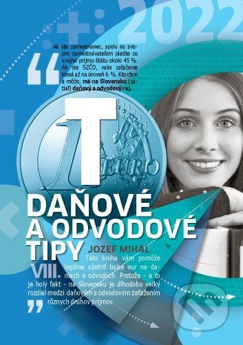 Kniha: Daňové a odvodové tipy VIII. (Jozef Mihál). Relia, 2022 Kniha: Daňové a odvodové tipy VIII. (Jozef Mihál). Relia, 2022