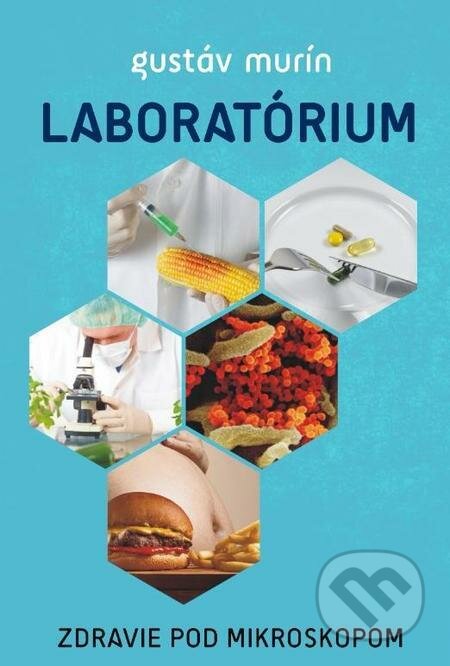 E-kniha: Laboratórium (Gustáv Murín). Gustáv Murín E-kniha: Laboratórium (Gustáv Murín). Gustáv Murín