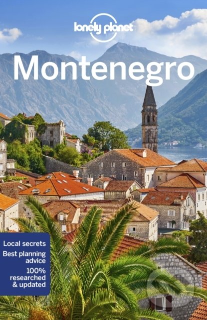 Kniha: Montenegro (Peter Dragicevich a Tamara Sheward). Lonely Planet, 2022 Kniha: Montenegro (Peter Dragicevich a Tamara Sheward). Lonely Planet, 2022