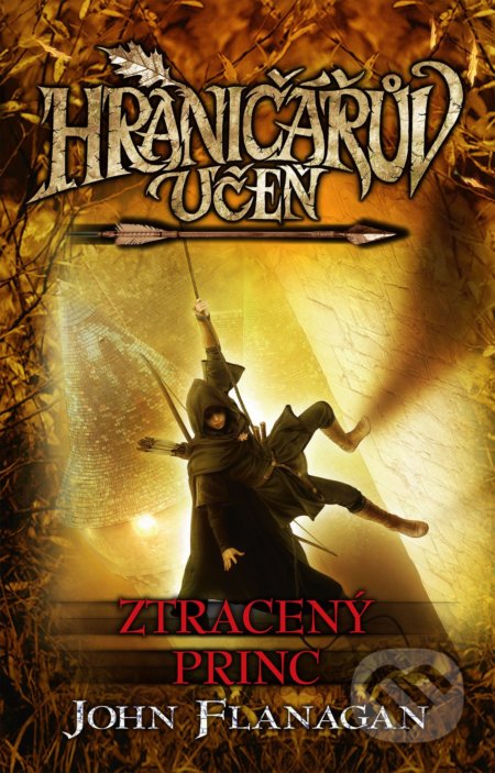 Kniha: Hraničářův učeň (Kniha patnáctá) (John Flanagan). Egmont ČR, 2022 Kniha: Hraničářův učeň (Kniha patnáctá) (John Flanagan). Egmont ČR, 2022