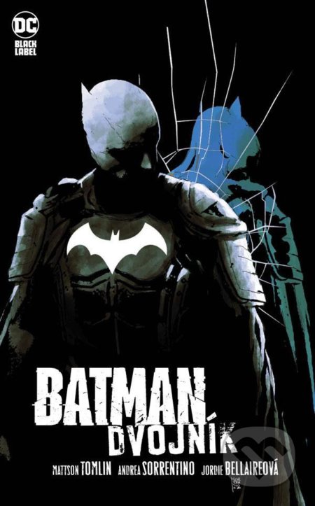 Kniha: Batman: Dvojník 1-3 (Mattson Tomlin). Crew, 2022 Kniha: Batman: Dvojník 1-3 (Mattson Tomlin). Crew, 2022