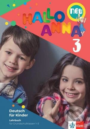 Kniha: Hallo Anna New 3 (Olga Swerlova). Klett, 2021 Kniha: Hallo Anna New 3 (Olga Swerlova). Klett, 2021