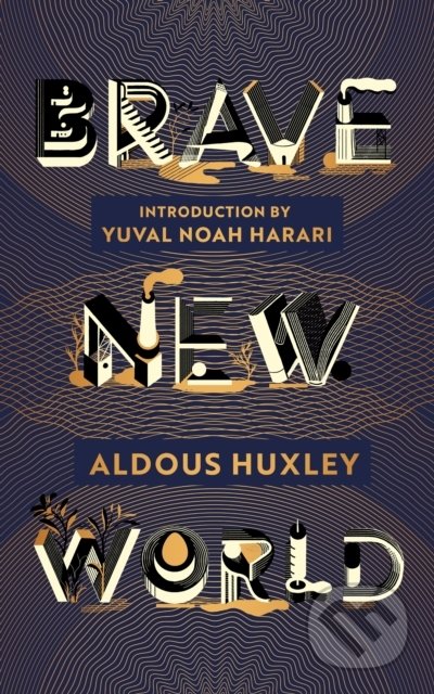 Kniha: Brave New World (Aldous Huxley). Vintage, 2022 Kniha: Brave New World (Aldous Huxley). Vintage, 2022