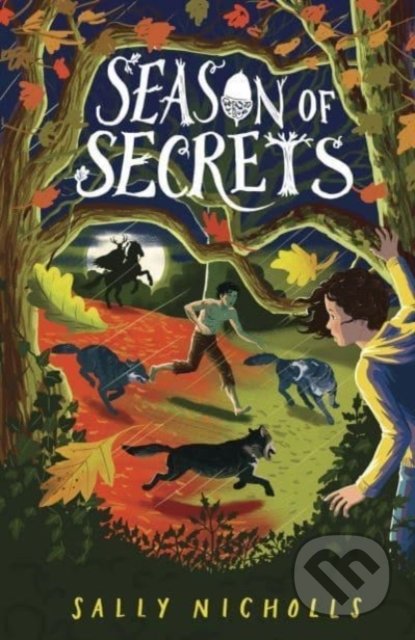 Kniha: Season of Secrets (Sally Nicholls). Andersen, 2022 Kniha: Season of Secrets (Sally Nicholls). Andersen, 2022