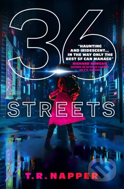 Kniha: 36 Streets (T.R. Napper). Titan Books, 2022 Kniha: 36 Streets (T.R. Napper). Titan Books, 2022