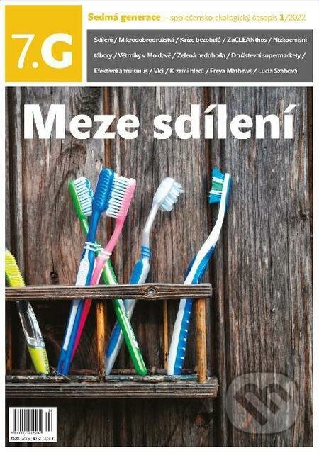 E-kniha: Sedmá generace — společensko-ekologický časopis 1/2022 (Autorský kolektív). Hnutí DUHA – Sedmá generace E-kniha: Sedmá generace — společensko-ekologický časopis 1/2022 (Autorský kolektív). Hnutí DUHA – Sedmá generace
