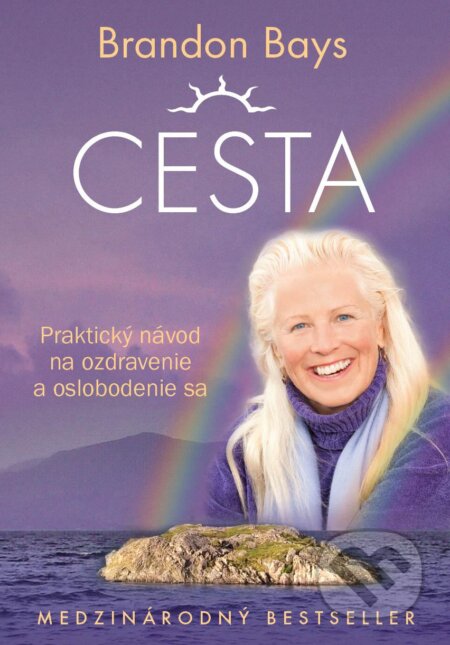 Kniha: Cesta (Brandon Bays). Eastone Books, 2013 Kniha: Cesta (Brandon Bays). Eastone Books, 2013