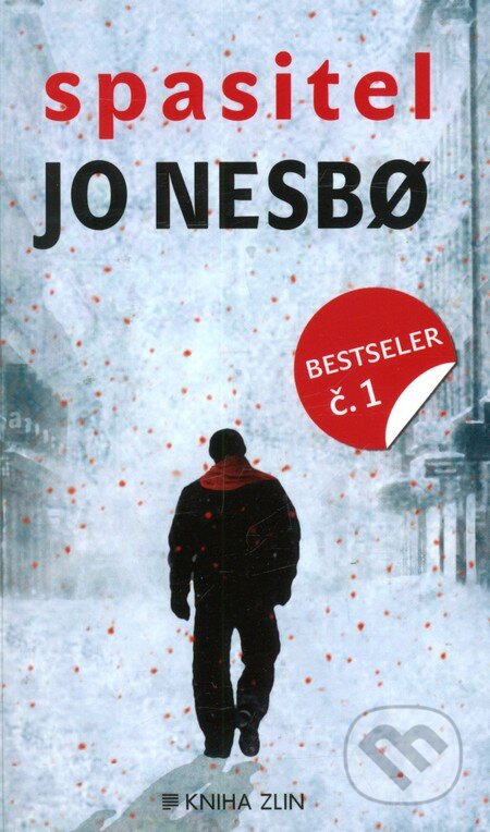 Kniha: Spasitel (Jo Nesbo). Kniha Zlín, 2013 Kniha: Spasitel (Jo Nesbo). Kniha Zlín, 2013