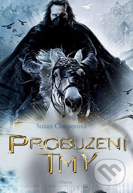 Kniha: Probuzení tmy (Susan Cooperová). Albatros CZ, 2007 Kniha: Probuzení tmy (Susan Cooperová). Albatros CZ, 2007