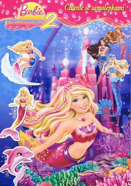 Kniha: Barbie: Príbeh morskej panny (Egmont SK). Egmont SK, 2013 Kniha: Barbie: Príbeh morskej panny (Egmont SK). Egmont SK, 2013