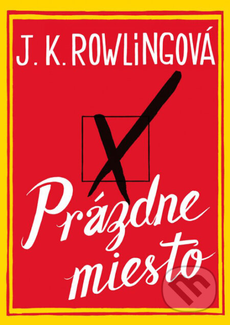 Kniha: Prázdne miesto (J.K. Rowling). Plus, 2013 Kniha: Prázdne miesto (J.K. Rowling). Plus, 2013