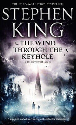 Kniha: The Wind Through the Keyhole (Stephen King). Hodder and Stoughton, 2013 Kniha: The Wind Through the Keyhole (Stephen King). Hodder and Stoughton, 2013