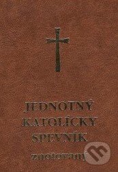 Kniha: Jednotný katolícky spevník (Spolok svätého Vojtecha). Spolok svätého Vojtecha, 2006 Kniha: Jednotný katolícky spevník (Spolok svätého Vojtecha). Spolok svätého Vojtecha, 2006