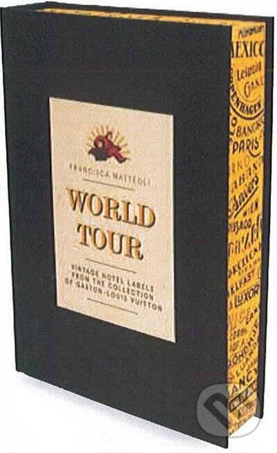 Kniha: World Tour (Francisca Matteoli). Harry Abrams, 2013 Kniha: World Tour (Francisca Matteoli). Harry Abrams, 2013