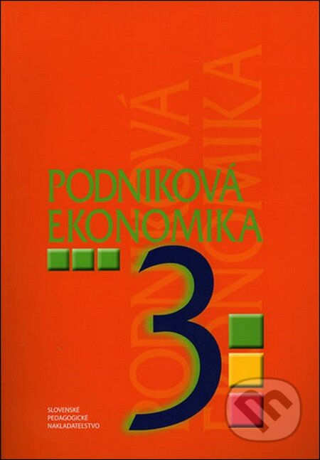 Kniha: Podniková ekonomika (Darina Orbánová a Ľudmila Velichová). Slovenské pedagogické nakladateľstvo - Mladé letá, 2009 Kniha: Podniková ekonomika (Darina Orbánová a Ľudmila Velichová). Slovenské pedagogické nakladateľstvo - Mladé letá, 2009