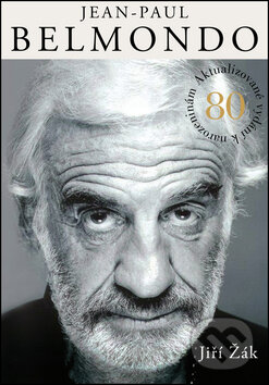 Kniha: Jean-Paul Belmondo (Jiří Žák). Malý princ, 2013 Kniha: Jean-Paul Belmondo (Jiří Žák). Malý princ, 2013