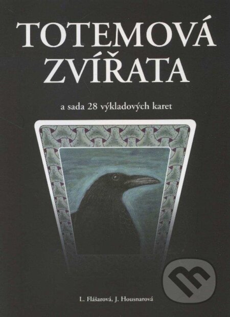 Kniha: Totemová zvířata (Lenka Flášarová). Lenka Flášarová, 2011 Kniha: Totemová zvířata (Lenka Flášarová). Lenka Flášarová, 2011
