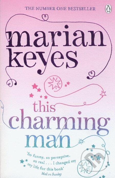 Kniha: This Charming Man (Marian Keyes). Penguin Books, 2012 Kniha: This Charming Man (Marian Keyes). Penguin Books, 2012