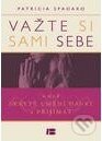 Kniha: Važte si sami sebe (Patricia Spadarová). BETA - Dobrovský, 2013 Kniha: Važte si sami sebe (Patricia Spadarová). BETA - Dobrovský, 2013