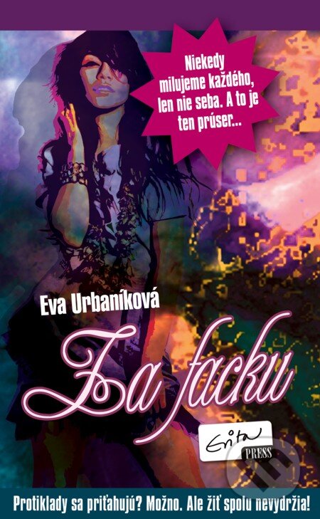 E-kniha: Za facku (Eva Urbaníková). Evitapress, 2013 E-kniha: Za facku (Eva Urbaníková). Evitapress, 2013