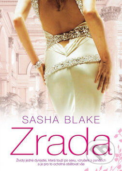 Kniha: Zrada (Sasha Blake). BB/art, 2013 Kniha: Zrada (Sasha Blake). BB/art, 2013