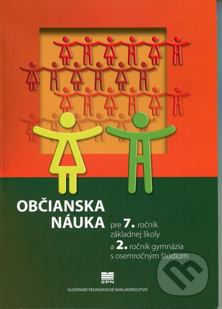 Kniha: Občianska náuka (Alena Drozdíková). Slovenské pedagogické nakladateľstvo - Mladé letá, 2012 Kniha: Občianska náuka (Alena Drozdíková). Slovenské pedagogické nakladateľstvo - Mladé letá, 2012