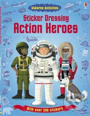 Kniha: Sticker Dressing: Action Heroes (Megan Cullis). Usborne, 2012 Kniha: Sticker Dressing: Action Heroes (Megan Cullis). Usborne, 2012