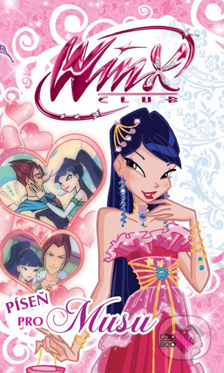 Kniha: Winx 4: Píseň pro Musu (CooBoo CZ). CooBoo CZ, 2013 Kniha: Winx 4: Píseň pro Musu (CooBoo CZ). CooBoo CZ, 2013