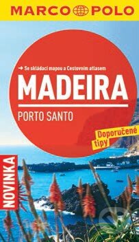 Kniha: Madeira, Porto Santo (Marco Polo). Marco Polo, 2013 Kniha: Madeira, Porto Santo (Marco Polo). Marco Polo, 2013