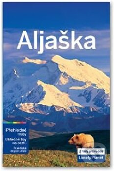 Kniha: Aljaška (Svojtka&Co.). Svojtka&Co., 2013 Kniha: Aljaška (Svojtka&Co.). Svojtka&Co., 2013