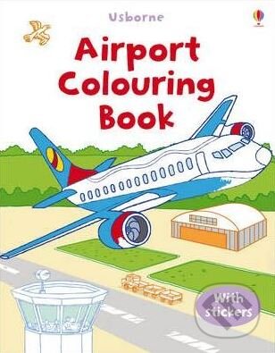 Kniha: Airport Colouring Book (Usborne). Usborne, 2010 Kniha: Airport Colouring Book (Usborne). Usborne, 2010
