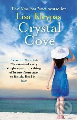 Crystal Cove - Lisa Kleypas, Piatkus, 2013
