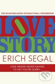 Love Story - Erich Segal, Hodder and Stoughton, 2013