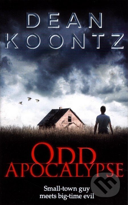 Kniha: Odd Apocalypse (Dean Koontz). HarperCollins, 2013 Kniha: Odd Apocalypse (Dean Koontz). HarperCollins, 2013