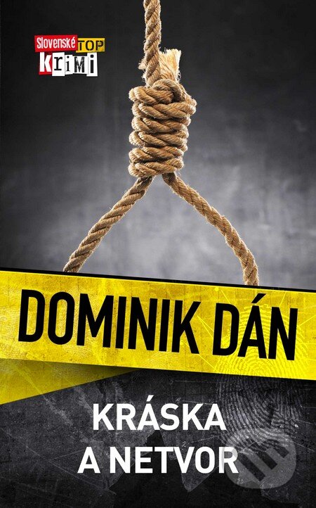 Kniha: Kráska a netvor (Dominik Dán), 2013 Kniha: Kráska a netvor (Dominik Dán), 2013
