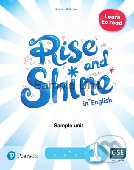 Kniha: Rise and Shine 1: Learn to Read Teacher´s Book with eBooks, Presentation Tool and Digital Resources (Ursula Mallows). Pearson, 2022 Kniha: Rise and Shine 1: Learn to Read Teacher´s Book with eBooks, Presentation Tool and Digital Resources (Ursula Mallows). Pearson, 2022