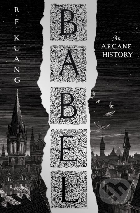 Kniha: Babel (R.F. Kuang). HarperCollins, 2022 Kniha: Babel (R.F. Kuang). HarperCollins, 2022