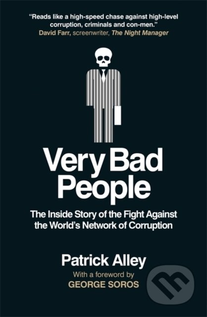 Kniha: Very Bad People (Patrick Alley). Octopus Publishing Group, 2022 Kniha: Very Bad People (Patrick Alley). Octopus Publishing Group, 2022